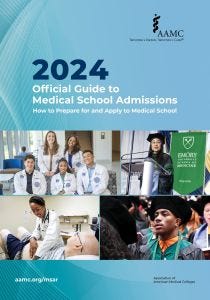 2024 Official Guide to Medical School Admissions: How to Prepare for and Apply to Medical School