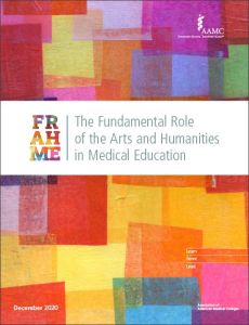 The Fundamental Role of the Arts and Humanities in Medical Education (PDF)
