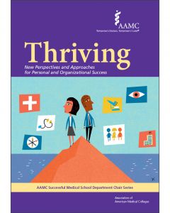 Thriving: New Perspectives and Approaches for Personal and Organizational Success