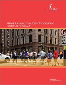 Behavioral and Social Science Foundations for Future Physicians (PDF)