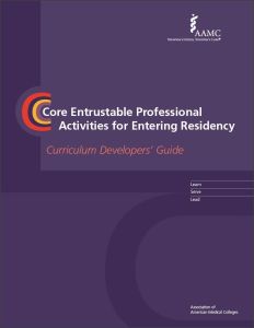 Core Entrustable Professional Activities for Entering Residency