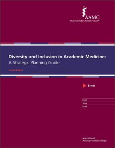 Diversity and Inclusion in Academic Medicine: A Strategic Planning Guide (PDF)