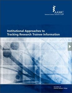 Institutional Approaches to Tracking Research Trainee Information