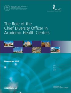 The Role of the Chief Diversity Officer in Academic Health Centers (PDF)