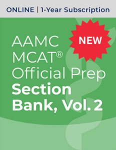 AAMC MCAT Official Prep Section Bank, Volume 2 (Online) | 1-Year Subscription 